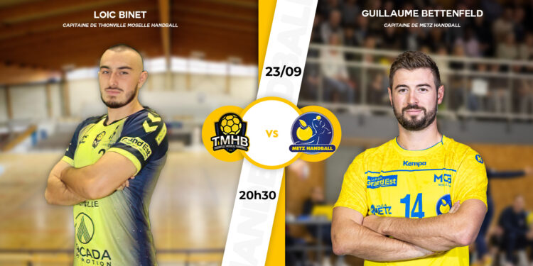 Derby Thionville-Metz (Nationale 1 Handball) : un choc qui s’annonce bouillant !
