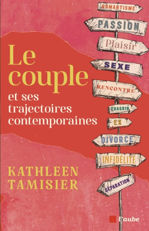 Couverture du livre Le couple et ses trajectoires contemporaines de la sociologue Kathleen Tamisier